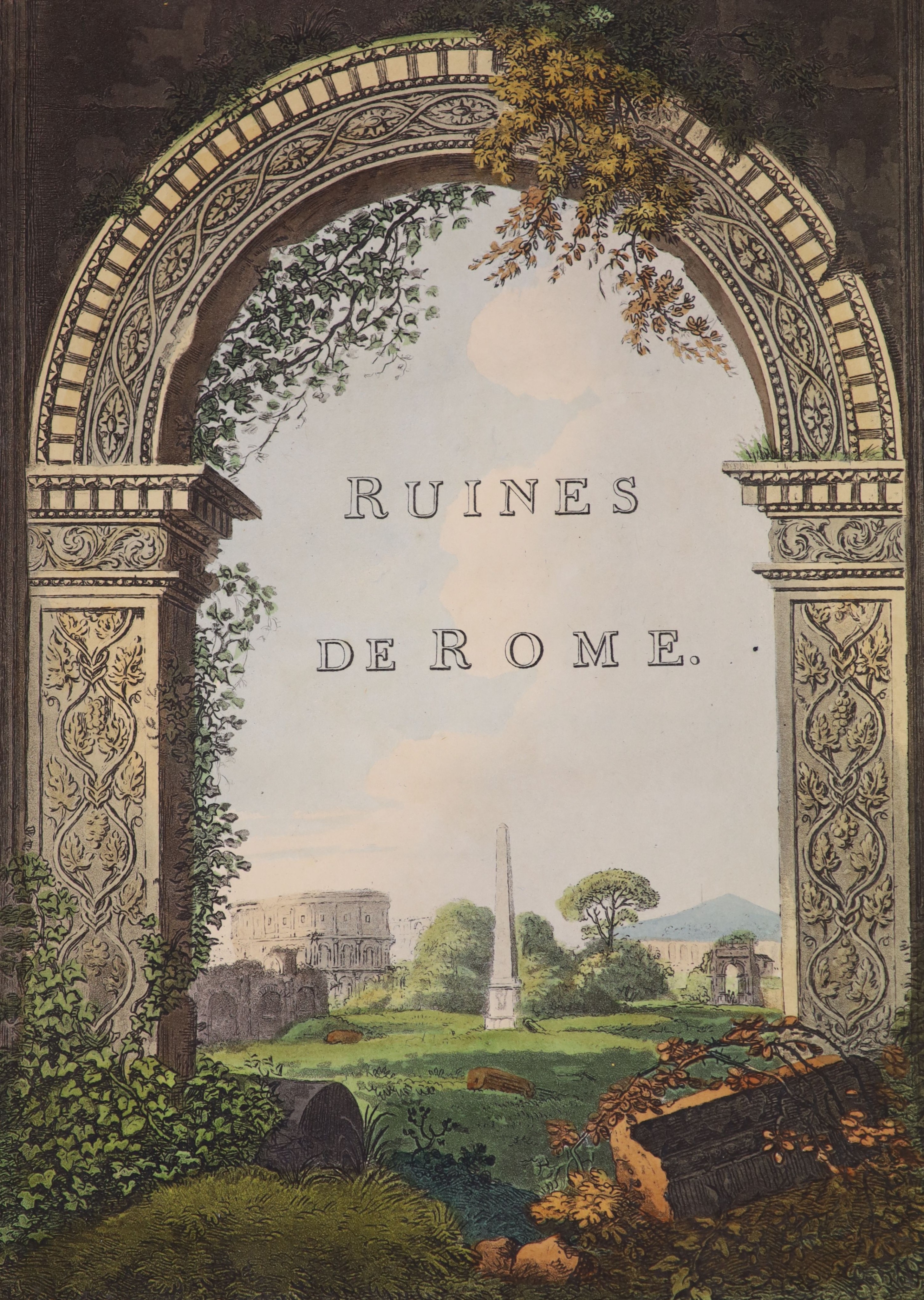 Merigot, James - A Select Collection of Views and Ruins in Rome, and Its Vicinity; Executed from Drawings Made Upon the Spot in the year 1791, first edition, folio, large paper copy, 2 parts in 1 vol, half calf, with fro